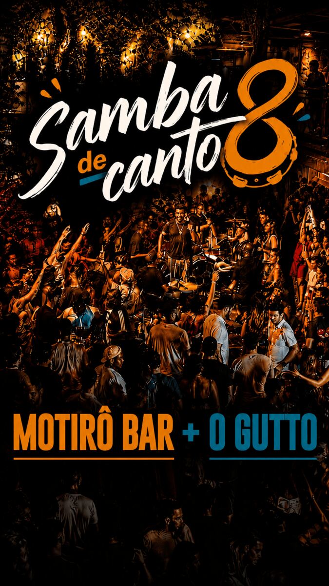 Samba de Canto — Motirô Bar + O Gutto